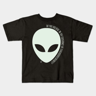 Do you believe? (dark background) Kids T-Shirt